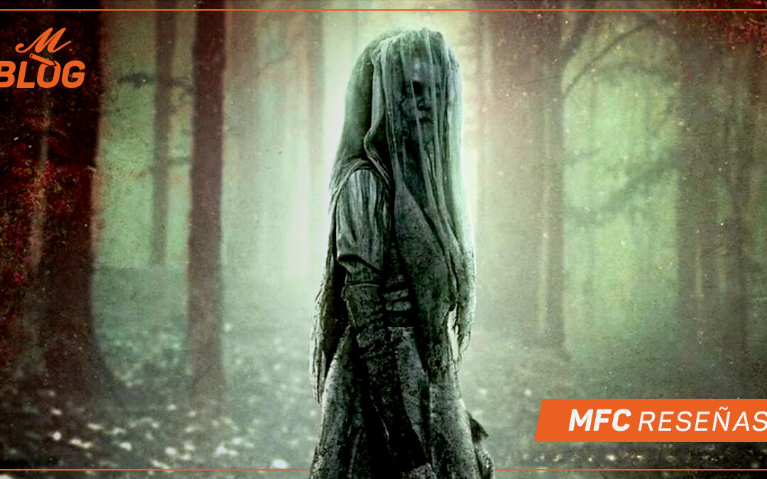 La maldición de La Llorona –  MFC Reseñas