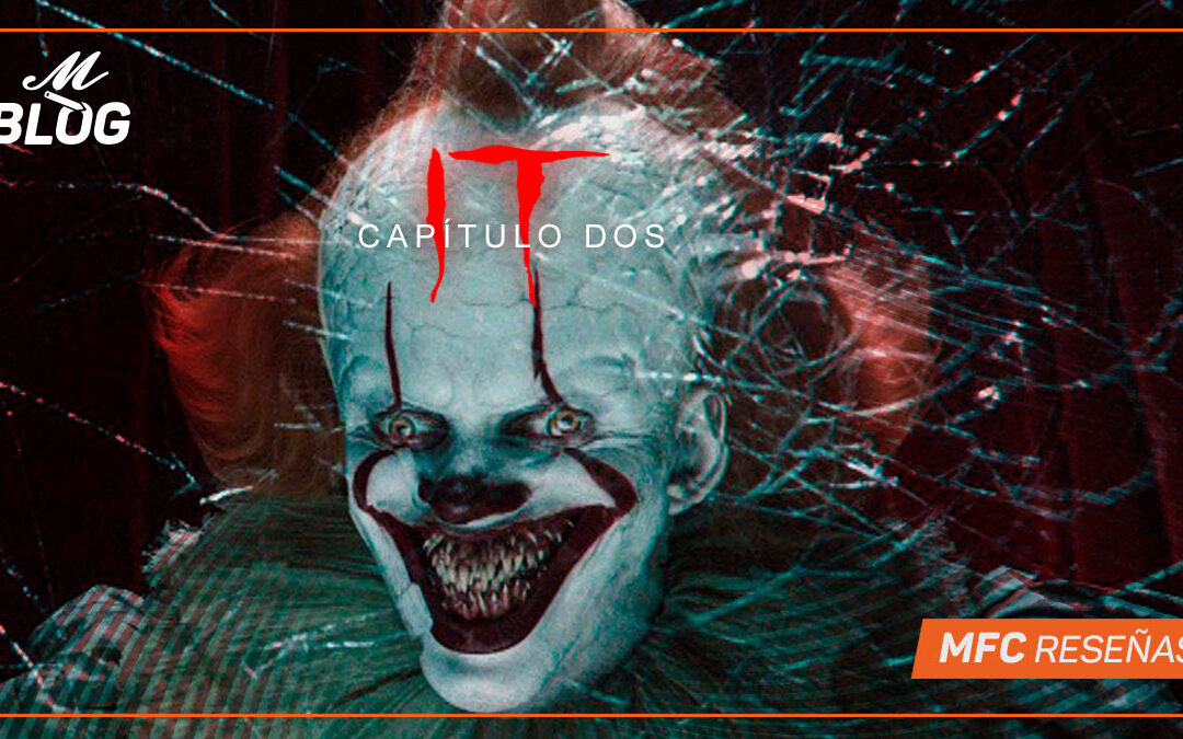 It: capítulo dos – MFC Reseñas