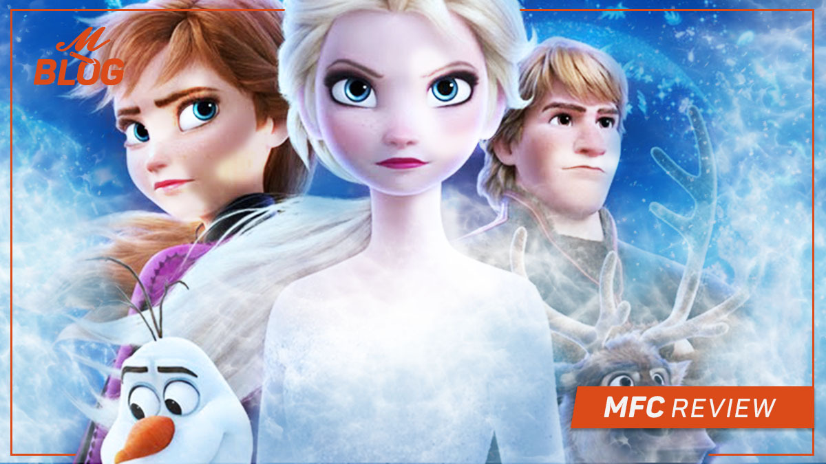Frozen 2 - MFC Review - My Family Cinema