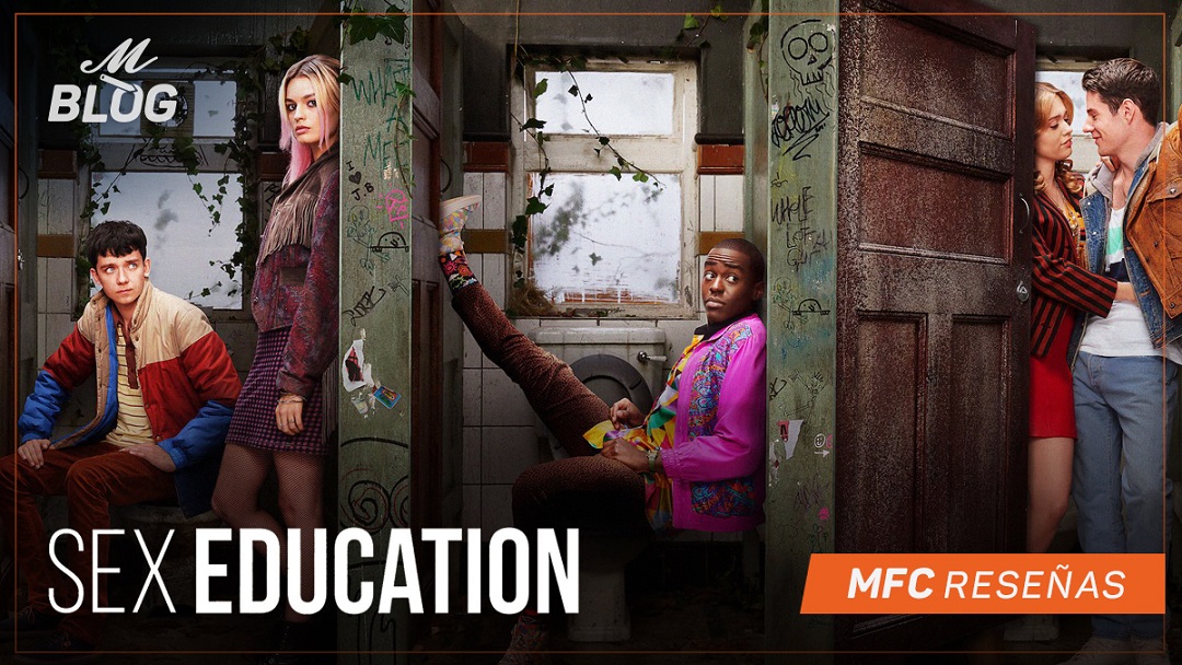 Sex Education – MFC Reseñas